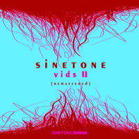 Sinetone - Vids II