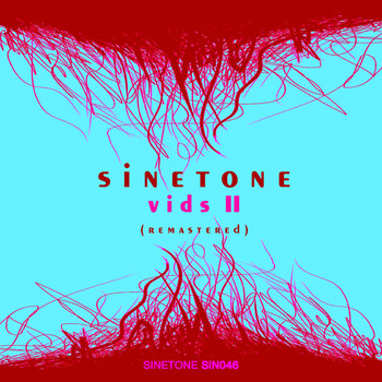 Sinetone - Vids II