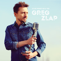 Greg Zlap - Je ne pense qu'à toi - Single