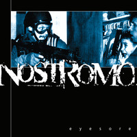 Nostromo - Eyesore - EP