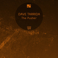 Dave Tarrida - The Pusher