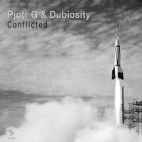 Pjotr G, Dubiosity - Conflicted