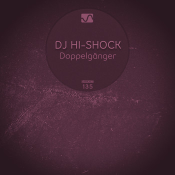DJ Hi-Shock - Doppelgaenger
