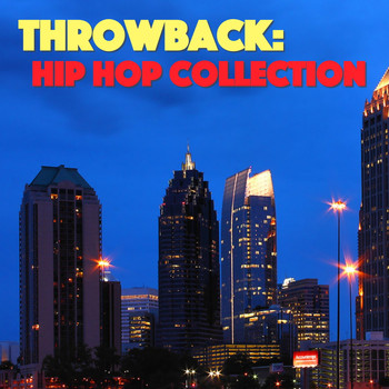 Various Artists - Throwback Hip Hop Collection