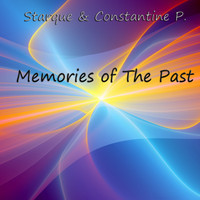Starque & Constantine P. - Memories of The Past