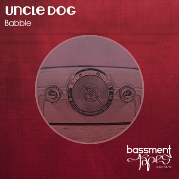 Uncle Dog - Babble