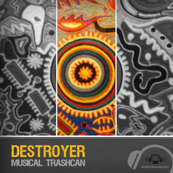Destroyer - Musical Trashcan