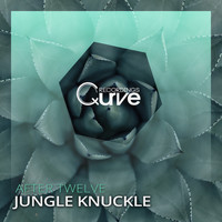 After Twelve - Jungle Knuckle
