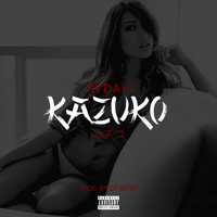 Rydah - Kazuko (Explicit)