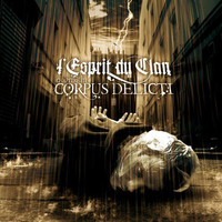 L'Esprit Du Clan - Chapitre III: Corpus Delicti