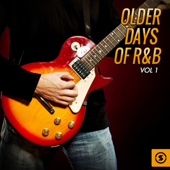 Various Artists - Older Days of R&b, Vol. 1