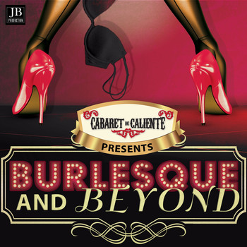 Various  Artists - Burlesque and Beyond