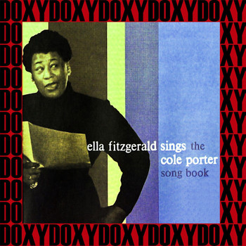 Ella Fitzgerald - The Complete Ella Fitzgerald Sings the Cole Porter Song Book Sessions (Hd Remastered Edition, Doxy Collection)