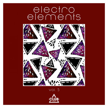 Various Artists - Electro Elements, Vol. 5