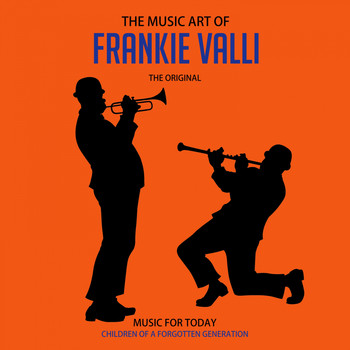 Frankie Valli & The Four Seasons - The Music Art of Frankie Valli
