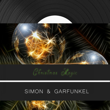 Simon & Garfunkel - Christmas Magic