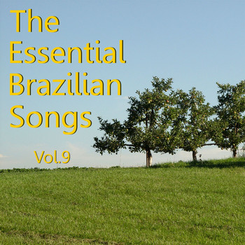 Various Artists - The Essential Brazilian Songs, Vol. 9