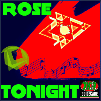 Rose - Tonight