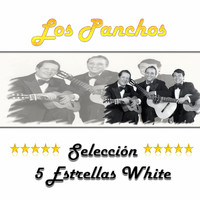 Los Panchos - Los Panchos, Selección 5 Estrellas White