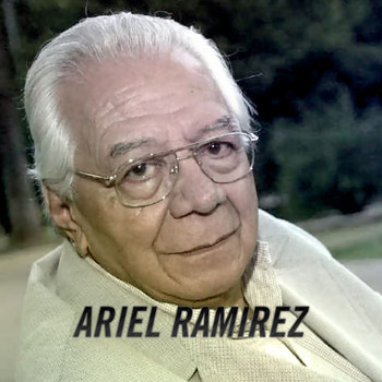 Ariel Ramirez - Santafesino de Veras