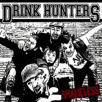 Drink Hunters - Shameless