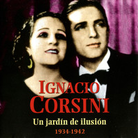 Ignacio Corsini - Un Jardín De Ilusión