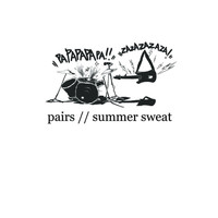 Pairs - Summer Sweat