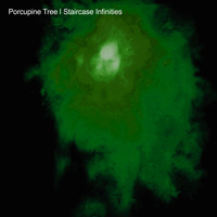 Porcupine Tree - Staircase Infinities (Remaster)