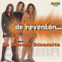 La Sonora Dinamita - De Reventon