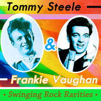 Tommy Steele & Frankie Vaughan - Rarities of Swing Rock