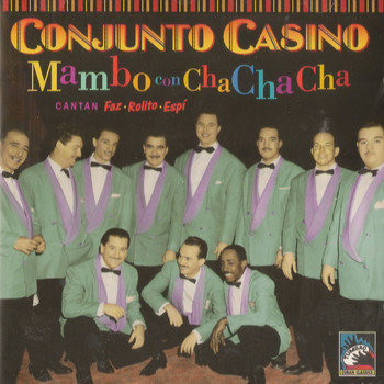Conjunto Casino - Mambo Con Cha Cha Cha
