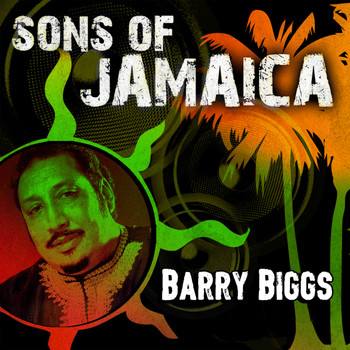 Barry Biggs - Sons of Jamaica