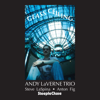 Andy LaVerne - Glass Ceiling