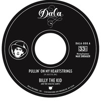 Billy The Kid - Pullin' on My Heartstrings - Single