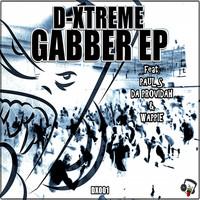 D-Xtreme - Gabber EP