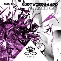 Kurt Kjergaard - Nu Disco Girl