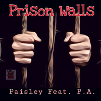 Paisley - Prison Walls