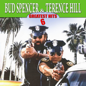 Various Artists - Bud Spencer & Terence Hill Greatest Hits, Vol. 6