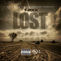 T-Rock - Lost (Explicit)