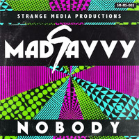 madSavvy - Nobody