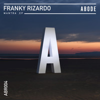Franky Rizardo - Mantra EP