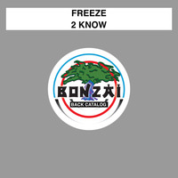 Freeze - 2 Know
