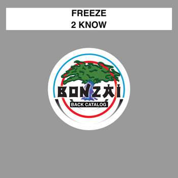 Freeze - 2 Know