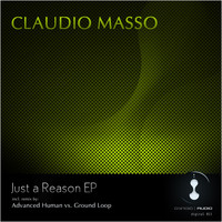 Claudio Masso - Just a Reason Ep