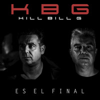 Kill Bill G - Es el Final - Single
