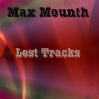 Max Mounth - Lost Tracks