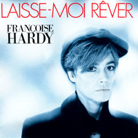 Françoise Hardy / - Laisse-moi rêver - EP