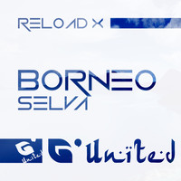 Reload X - Borneo