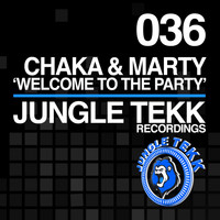 Chaka & Marty - Welcome To The Party