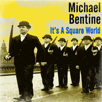 Michael Bentine - It’s A Square World!